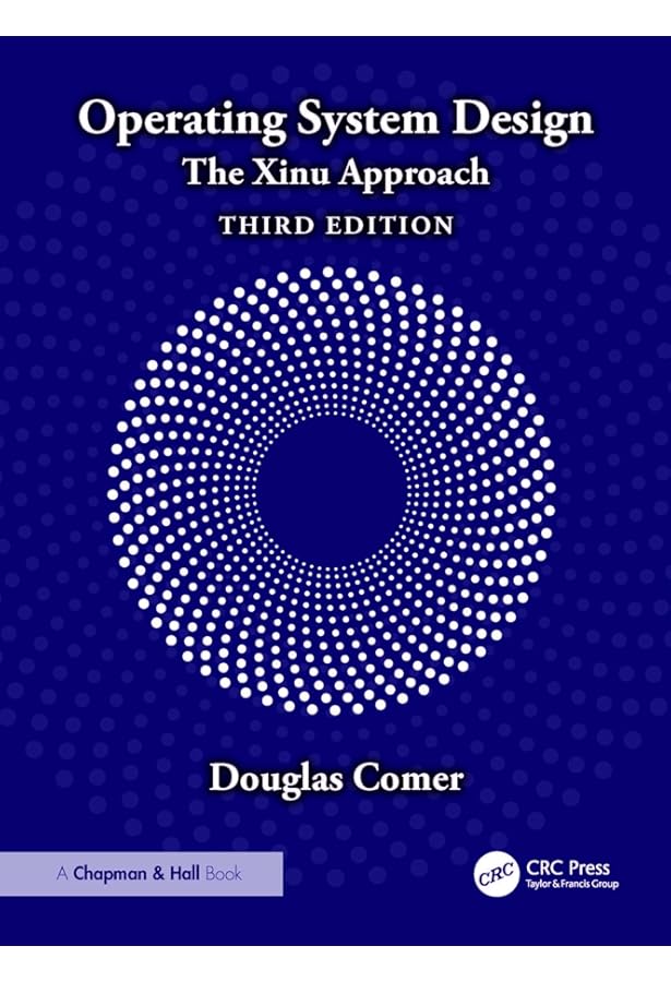 洋書 Operating System Design Operating System Design: The Xinu Approach, Second Edition: Comer